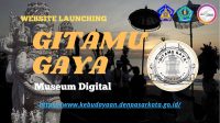 museum digital cagar budaya Gitamu Gaya Kota Denpasar