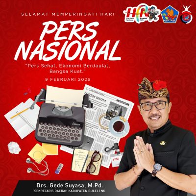 Sekda Buleleng Mengucapkan Selamat Hari Pers Nasional